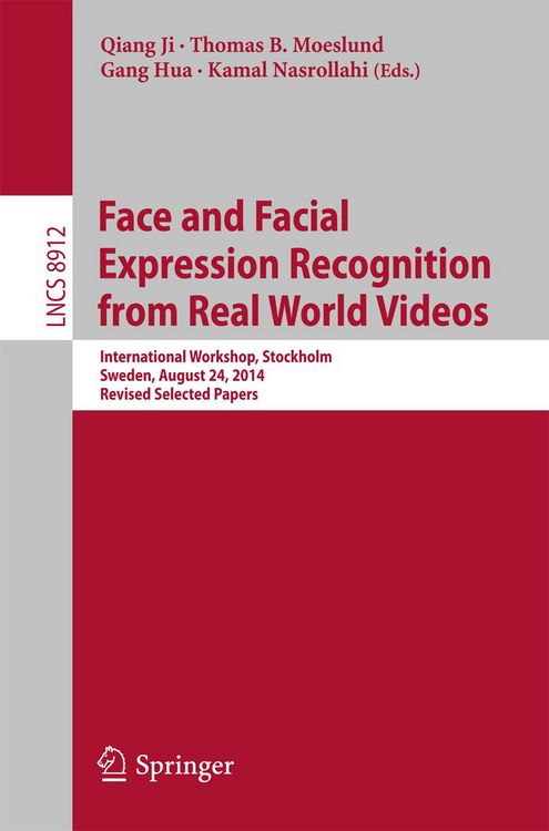 Produktbild: Face and Facial Expression Recognition from Real World Videos
