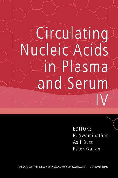 Produktbild: Circulating Nucleic Acids in Plasma and Serum IV, Volume 1075