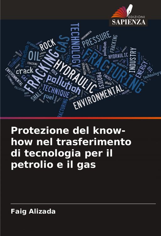 Produktbild: Protezione del know-how nel trasferimento di tecnologia per il petrolio e il gas