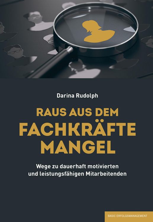 Produktbild: Raus Aus dem Fachkr&auml;ftemangel