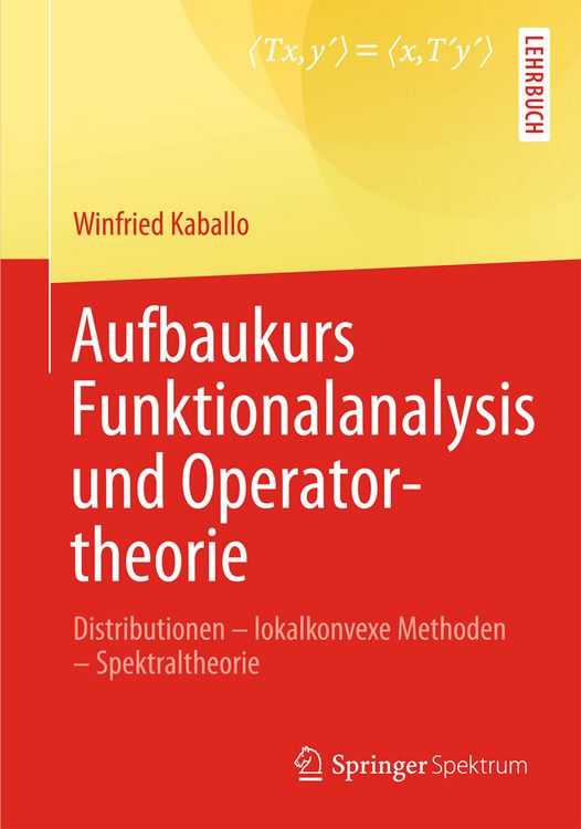 Produktbild: Aufbaukurs Funktionalanalysis und Operatortheorie