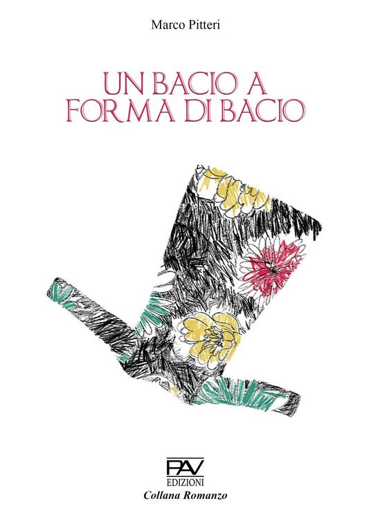 Produktbild: Un bacio a forma di bacio