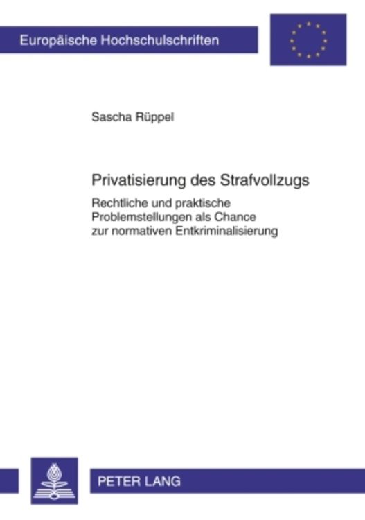 Produktbild: Privatisierung des Strafvollzugs