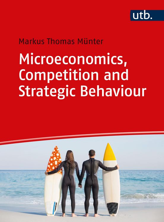 Produktbild: Microeconomics, Competition and Strategic Behaviour