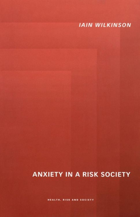 Produktbild: Anxiety in a 'Risk' Society