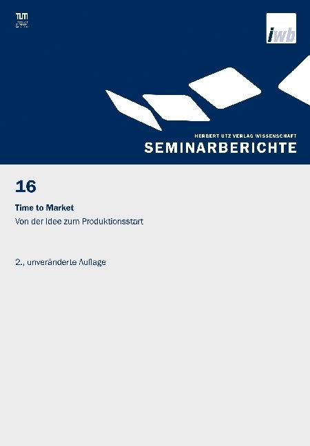 Produktbild: Time to Market &ndash; Von der Idee zum Produktionsstart