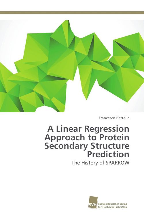 Produktbild: A Linear Regression Approach to Protein Secondary Structure Prediction