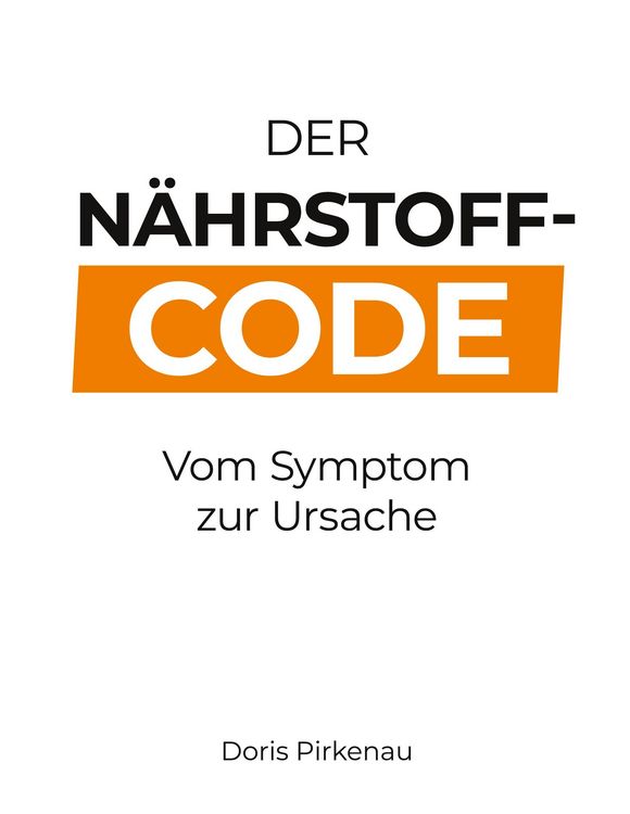 Produktbild: Der N&auml;hrstoff-Code