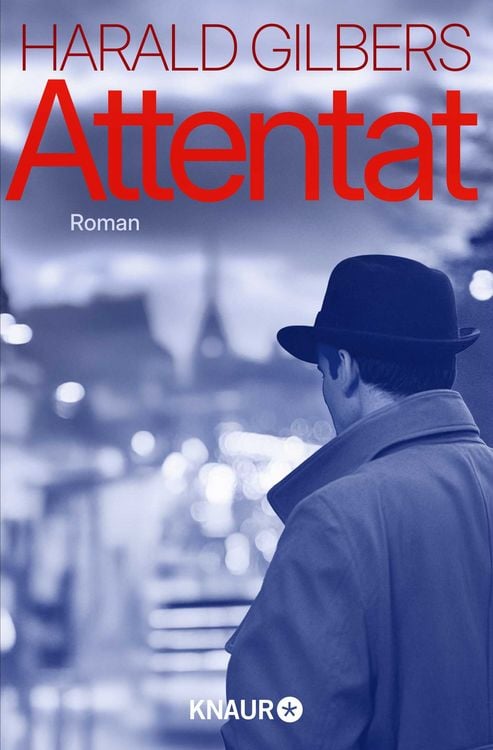 Bild vom Artikel Attentat vom Autor Harald Gilbers