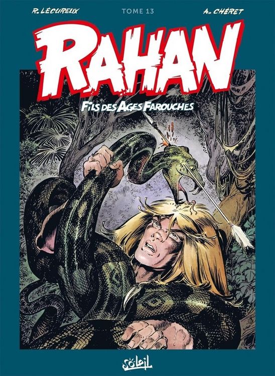 Produktbild: Rahan, fils des &acirc;ges farouches : l'int&eacute;grale. Tome 13
