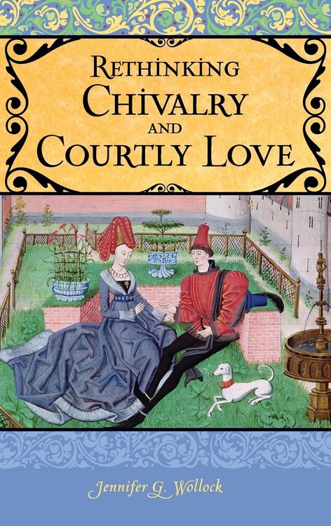 Produktbild: Rethinking Chivalry and Courtly Love