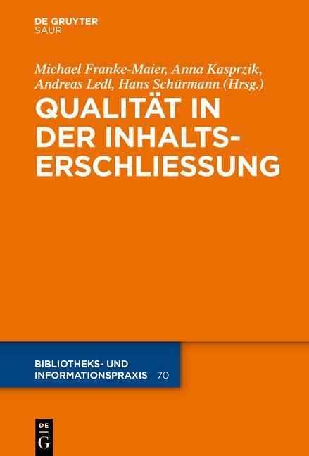 Produktbild: Qualit&auml;t in der Inhaltserschlie&szlig;ung