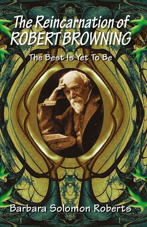 Produktbild: The Reincarnation of Robert Browning