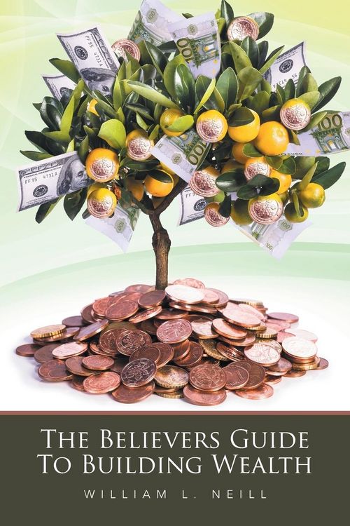 Produktbild: The Believers Guide To Building Wealth