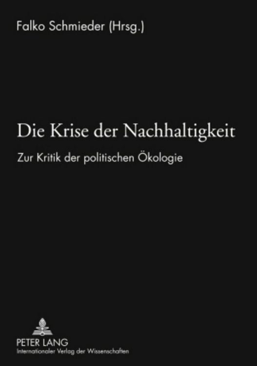 Produktbild: Die Krise der Nachhaltigkeit
