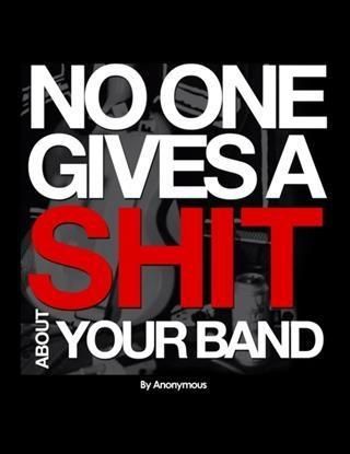 Produktbild: No One Gives A Shit About Your Band