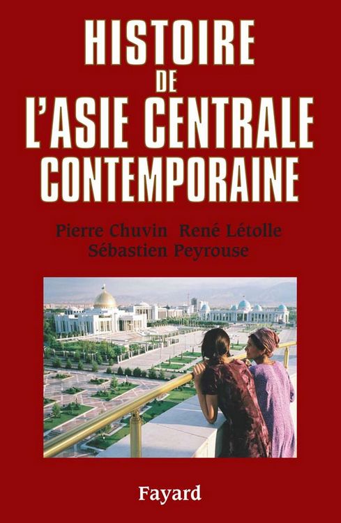 Produktbild: Histoire de l'Asie centrale contemporaine