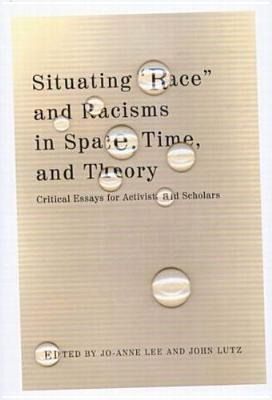 Produktbild: Situating Race and Racisms in Space, Time, and Theory