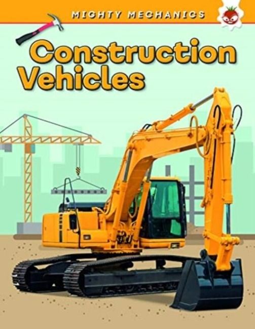 Produktbild: Construction Vehicles - Mighty Mechanics