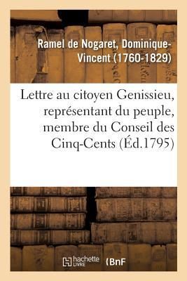 Produktbild: Lettre Au Citoyen Genissieu, Repr&eacute;sentant Du Peuple, Membre Du Conseil Des Cinq-Cents