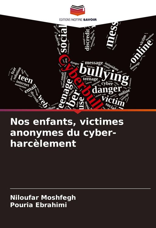 Produktbild: Nos enfants, victimes anonymes du cyber-harc&egrave;lement