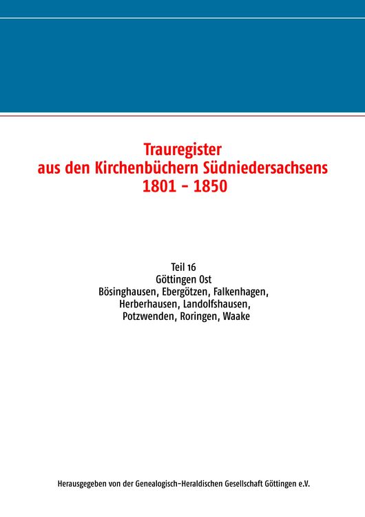 Produktbild: Trauregister aus den Kirchenb&uuml;chern S&uuml;dniedersachsens 1801 - 1850