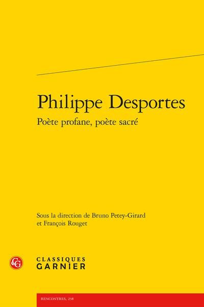 Produktbild: Philippe Desportes : Poete Profane, Poete Sacre