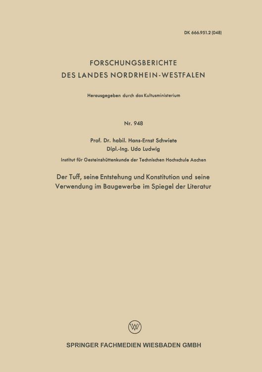 Produktbild: Der Tuff, seine Entstehung und Konstitution und seine Verwendung im Baugewerbe im Spiegel der Literatur