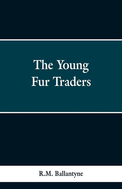 Produktbild: The Young Fur Traders