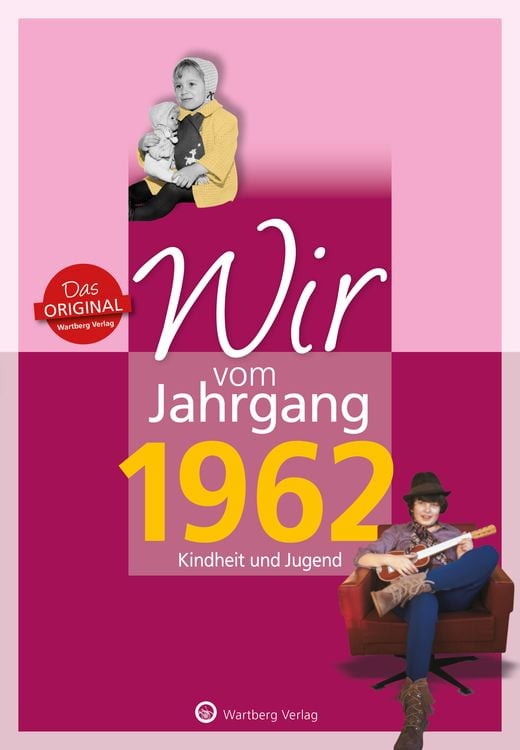 Bild vom Artikel Wir vom Jahrgang 1962 - Kindheit und Jugend vom Autor Mike Bartel