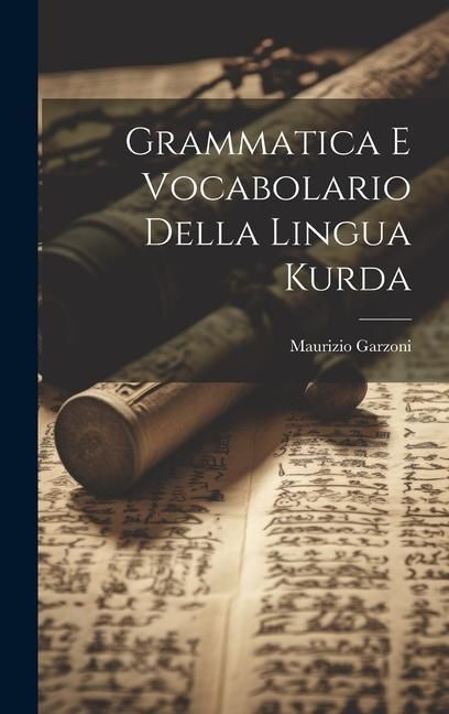 Produktbild: Grammatica E Vocabolario Della Lingua Kurda