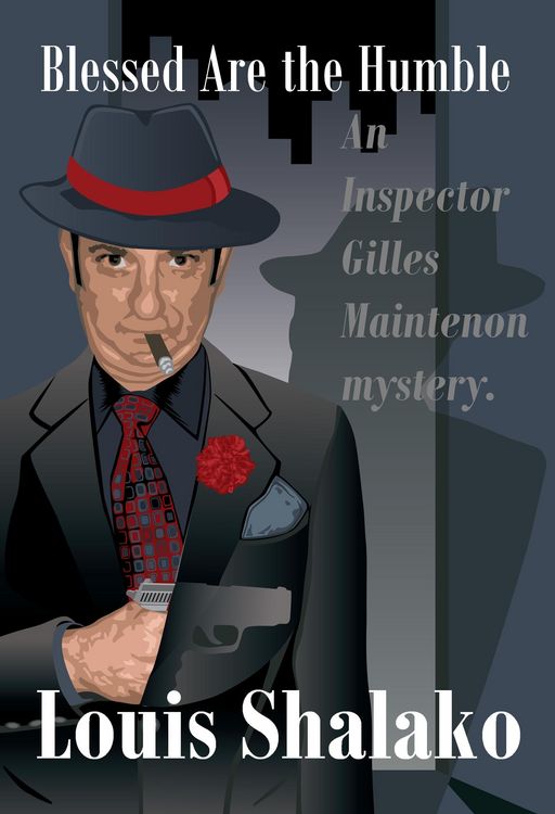 Produktbild: Blessed Are the Humble (The Maintenon Mysteries, #4)