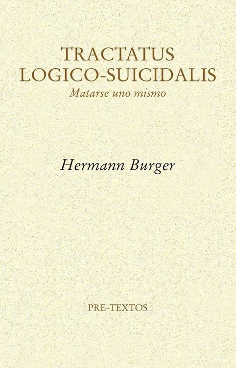 Produktbild: Tractatus logico-suicidalis : matarse uno mismo