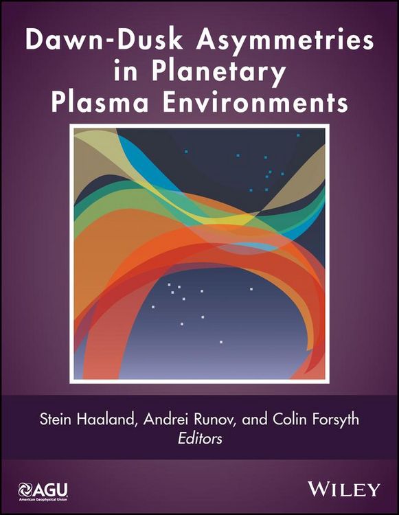 Produktbild: Dawn-Dusk Asymmetries in Planetary Plasma Environments