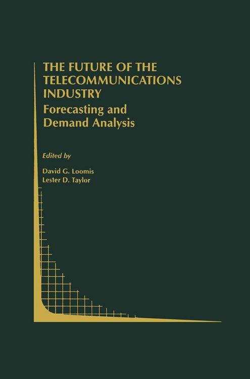 Produktbild: The Future of the Telecommunications Industry: Forecasting and Demand Analysis