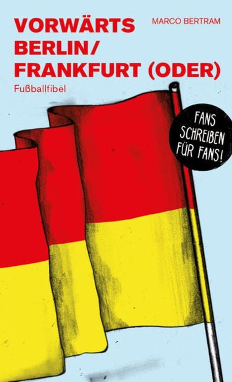 Bild vom Artikel Vorwärts Berlin / Frankfurt (Oder) vom Autor Marco Bertram