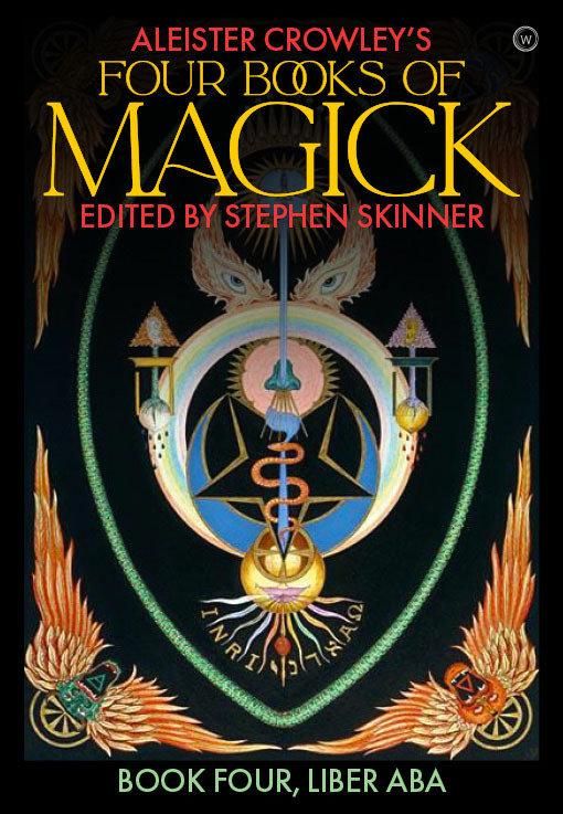 Produktbild: Aleister Crowley's Four Books . of Magick