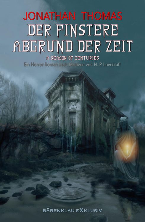 Produktbild: Der finstere Abgrund der Zeit - Ein Horror-Roman nach Motiven von H. P. Lovecraft
