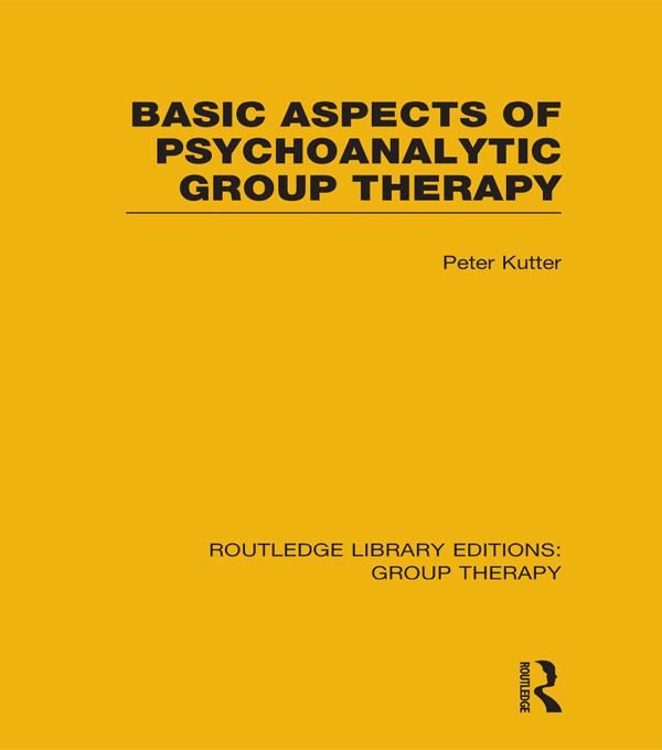 Produktbild: Basic Aspects of Psychoanalytic Group Therapy (RLE: Group Therapy)