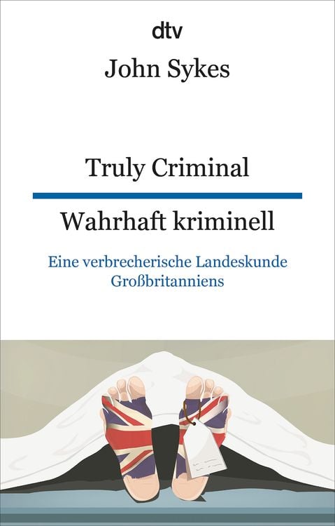 Bild vom Artikel Truly Criminal Wahrhaft kriminell vom Autor John Sykes