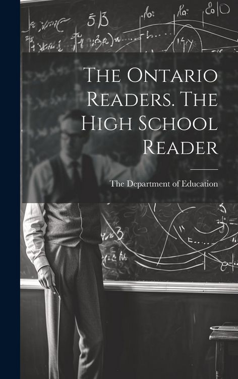 Produktbild: The Ontario Readers. The High School Reader