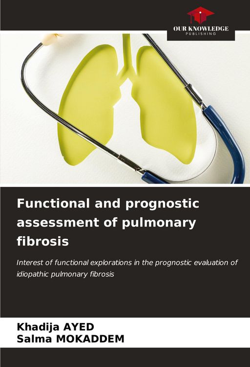 Produktbild: Functional and prognostic assessment of pulmonary fibrosis