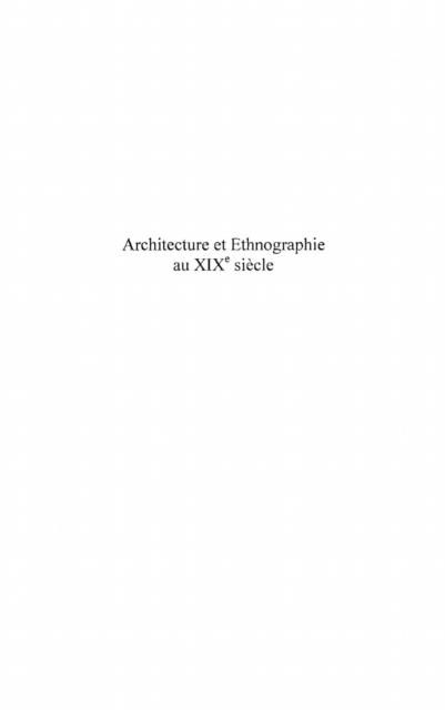 Produktbild: Architecture et ethnographie au XIXe siecle