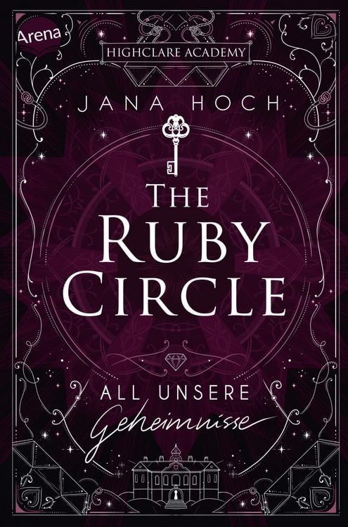 Produktbild: The Ruby Circle (1). All unsere Geheimnisse