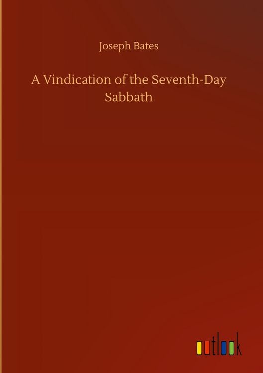 Produktbild: A Vindication of the Seventh-Day Sabbath