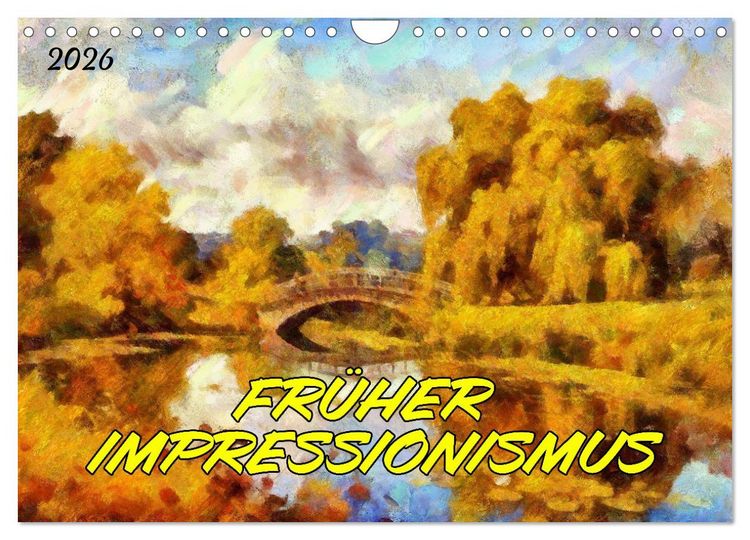 Produktbild: Fr&uuml;her Impressionismus (Wandkalender 2026 DIN A4 quer), CALVENDO Monatskalender