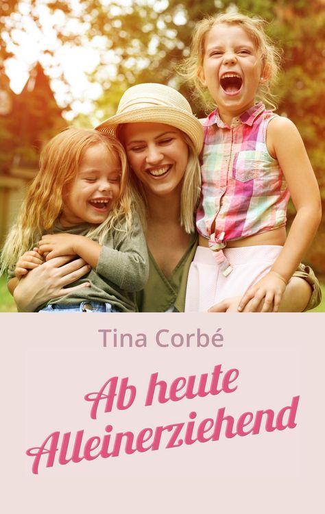 Produktbild: Ab heute Alleinerziehend