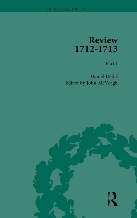 Produktbild: Defoe's Review 1704-13, Volume 9 (1712-13), Part I