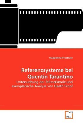 Produktbild: Prosteder, M: Referenzsysteme bei Quentin Tarantino