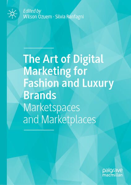 Produktbild: The Art of Digital Marketing for Fashion and Luxury Brands